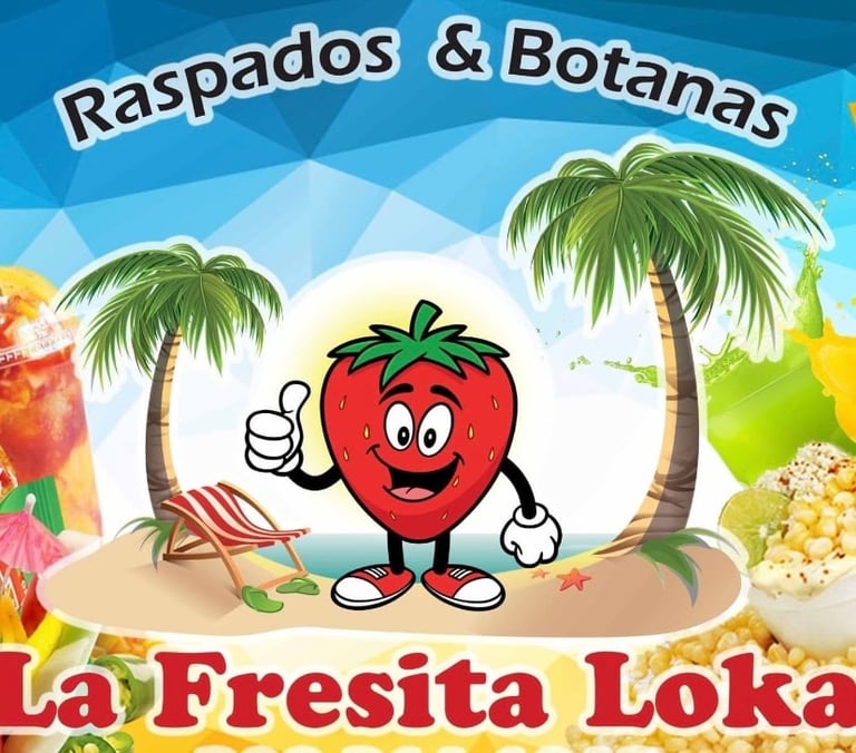 Cheerful cartoon strawberry mascot giving thumbs up on beach with palm trees, cocktail, and popcorn. Text reads Raspados & Botanas, La Fresita Loka